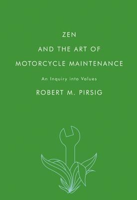 Zen and the Art of Motorcycle Maintenance: An Inquiry Into Values foto