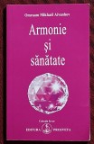Armonie si sanatate - Omraam Mikhael Aivanhov