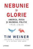 Cumpara ieftin Nebunie si glorie. America, Rusia si Razboiul Politic 1945-2020