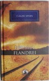 Cumpara ieftin Drumul Flandrei - Claude Simon - Roman de Beletristica