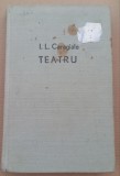 (C486) I.L. CARAGIALE - TEATRU