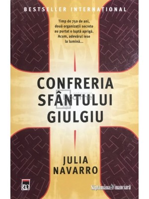 Julia Navarro - Confreria Sfantului Giulgiu (Editia: 2008) foto