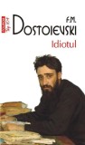 Idiotul (Top 10+) - Paperback brosat - Feodor Mihailovici Dostoievski - Polirom