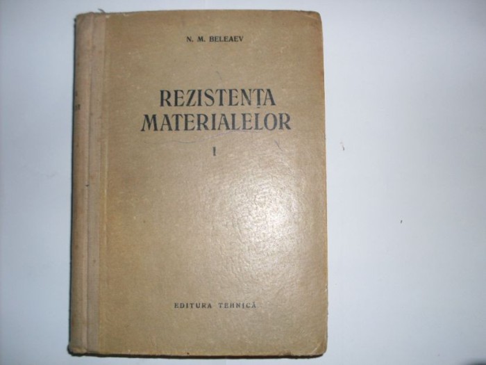 Rezistenta Materialelor Vol. 1 - N.m Beleaev , 20745