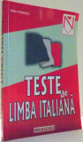 TESTE DE LIMBA ITALIANA de AIDA FERENCZ , 2002 * PREZINTA URME DE INDOIRE