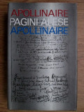 Guillaume Apollinaire - Pagini alese (1971, editie cartonata)