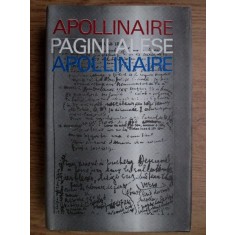 Guillaume Apollinaire - Pagini alese (1971, editie cartonata)