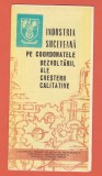 AMS - PLIANT DE PREZENTARE, INDUSTRIA SUCEVEANA, PE COORDONATELE DEZVOLTARII, ALE CRESTERII CALITATIVE, 1985