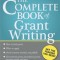 The Complete Book of Grant Writing: Learn to Write Grants Like a Professional
