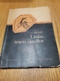 LIMBA TRECO-DACILOR - I. I. Russu - 1959, 158 p. + harta; tiraj: 1300 ex.