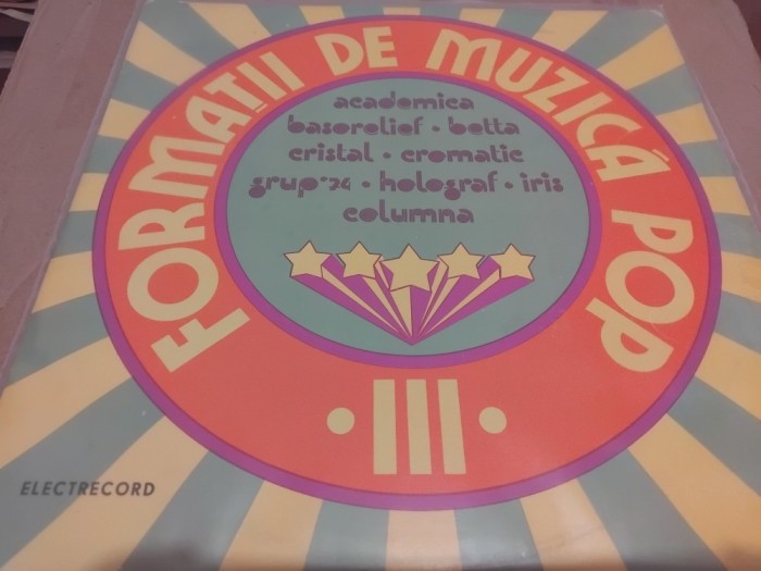 Disc Vinil Formatii Pop III - Iris, Holograf, Basorelief, Cristal