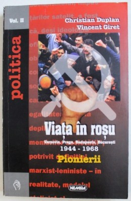 VIATA IN ROSU: PIONERII, VOL. II de CHRISTIAN DUPLAN, VINCENT GIRET , 1997 foto