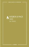 Razboi si pace (vol. III)