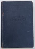 ISTORIA ROMANILOR de CONSTANTIN C . GIURESCU , 1940