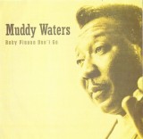 Muddy Waters - Baby Please Don't Go, CD