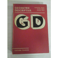 GEOMETRIE DESCRIPTIVA - A. MATEI; V. GABA; T. TACU