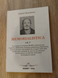 Gabriel Diradurian - Memorialistica, vol. I (Editura Ararat, 2005)