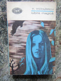 V. Voiculescu - Iubire magica, vol. 2 (1972)