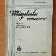 George Topîrceanu - Migdale amare (Ed. Cartea Românească 1931) ediția a III-a