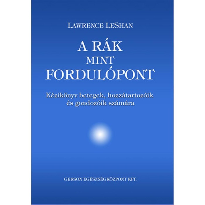 A r&aacute;k, mint fordul&oacute;pont - K&eacute;zik&ouml;nyv betegek, hozz&aacute;tartoz&oacute;ik &eacute;s gondoz&oacute;ik sz&aacute;m&aacute;ra - K&eacute;zik&ouml;nyv betegek, hozz&aacute;tartoz&oacute;ik &eacute;s gondoz&oacute;ik sz&aacute;m&aacute;ra - Lawrence L