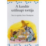 A kand&uacute;r sz&uuml;linapi tort&aacute;ja - Sven Nordqvist