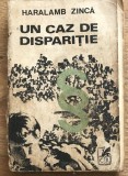 DVP RPR1 Haralamb Zinca - Un caz de disparitie