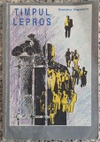 Timpul lepros - Dumitru Popescu