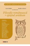 Filosofie romaneasca in spatiul aradean - Ioan Biris, Maria Sinaci, Cristian Bocancea, Cosmin Coltun, Caius Cutaru, Anton Ilica