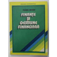 FINANTE SI GESTIUNE FINANCIARA de TOMA MIHAI , 1994