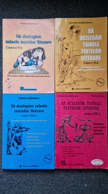 SA DEZLEGAM TAINELE TEXTELOR LITERARE Clasa V - VIII - Iordachescu (4 volume) foto