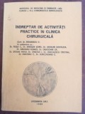 Indreptar de activitati practice in clinica chirurgicala- C. Dolinescu, C. Plesa