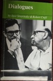 DIALOGUES BY IGOR STRAVINSKY &amp; ROBERT CRAFT (FABER / LONDON, 1982) [LB. ENGLEZA]