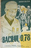 Bacilul 0,78 Marian Belitchi - 1954