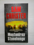 MOSTENIREA STONEHENGE - SAM CHRISTER