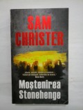 MOSTENIREA STONEHENGE - SAM CHRISTER