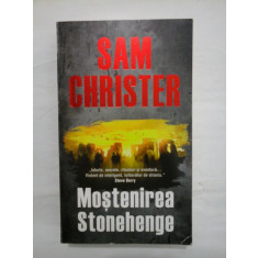 MOSTENIREA STONEHENGE - SAM CHRISTER