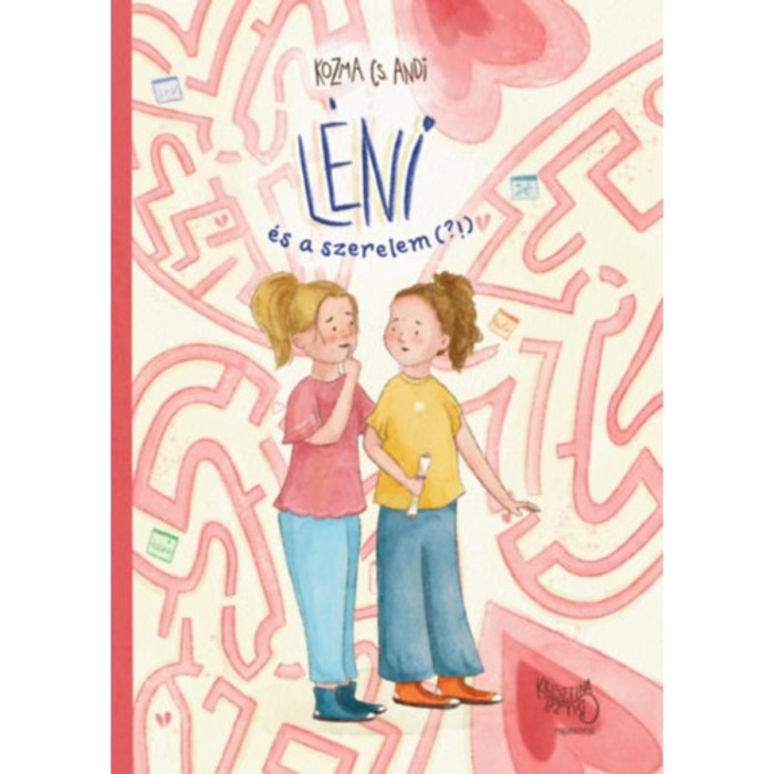 L&eacute;ni &eacute;s a szerelem (?!) - Kozma Cs. Andi