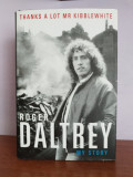 Roger Daltrey &ndash; My Story (in limba engleza)