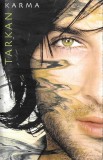 Tarkan - Karma, Caseta audio