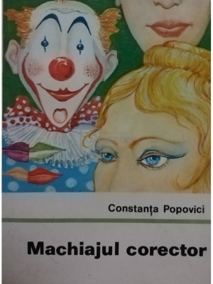 Constanta Popovici - Machiajul corector (editia 1976) foto