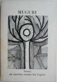 Muguri - Scrieri Autori Romani din Ungaria - Carte Poezie