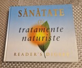 Sanatate cu tratamente naturiste Readers Digest