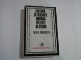 CULTURA SI FILOSOFIE INDIANA IN TEXTE SI STUDII (1) - Theofil SIMENSCHY