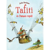 Tafiti &eacute;s Pamacs rep&uuml;l - Julia Boehme