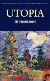 Utopia | Sir Thomas More, Wordsworth Editions Ltd