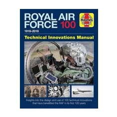 Royal Air Force 100 Technical Innovations Manual