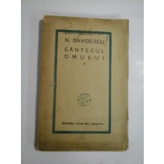 CANTECUL OMULUI (1927) - N. DAVIDESCU