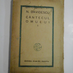CANTECUL OMULUI (1927) - N. DAVIDESCU