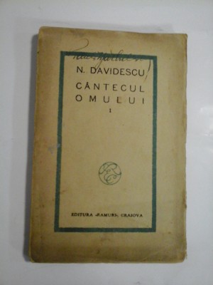 CANTECUL OMULUI (1927) - N. DAVIDESCU foto