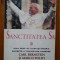 SANCTITATEA SA IOAN PAUL AL II-lea si ISTORIA SECRETA A TIMPURILOR NOASTRE - Carl BERNSTEIN si Marco POLITI
